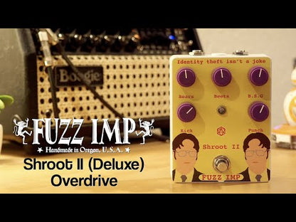 Fuzz Imp Shroot II Overdrive